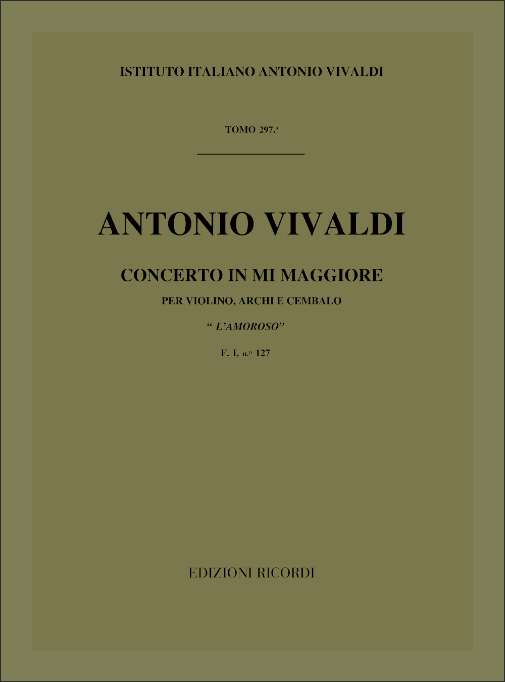 Antonio Vivaldi: Concerto In Mi 'L'Amoroso' RV 271: Violin