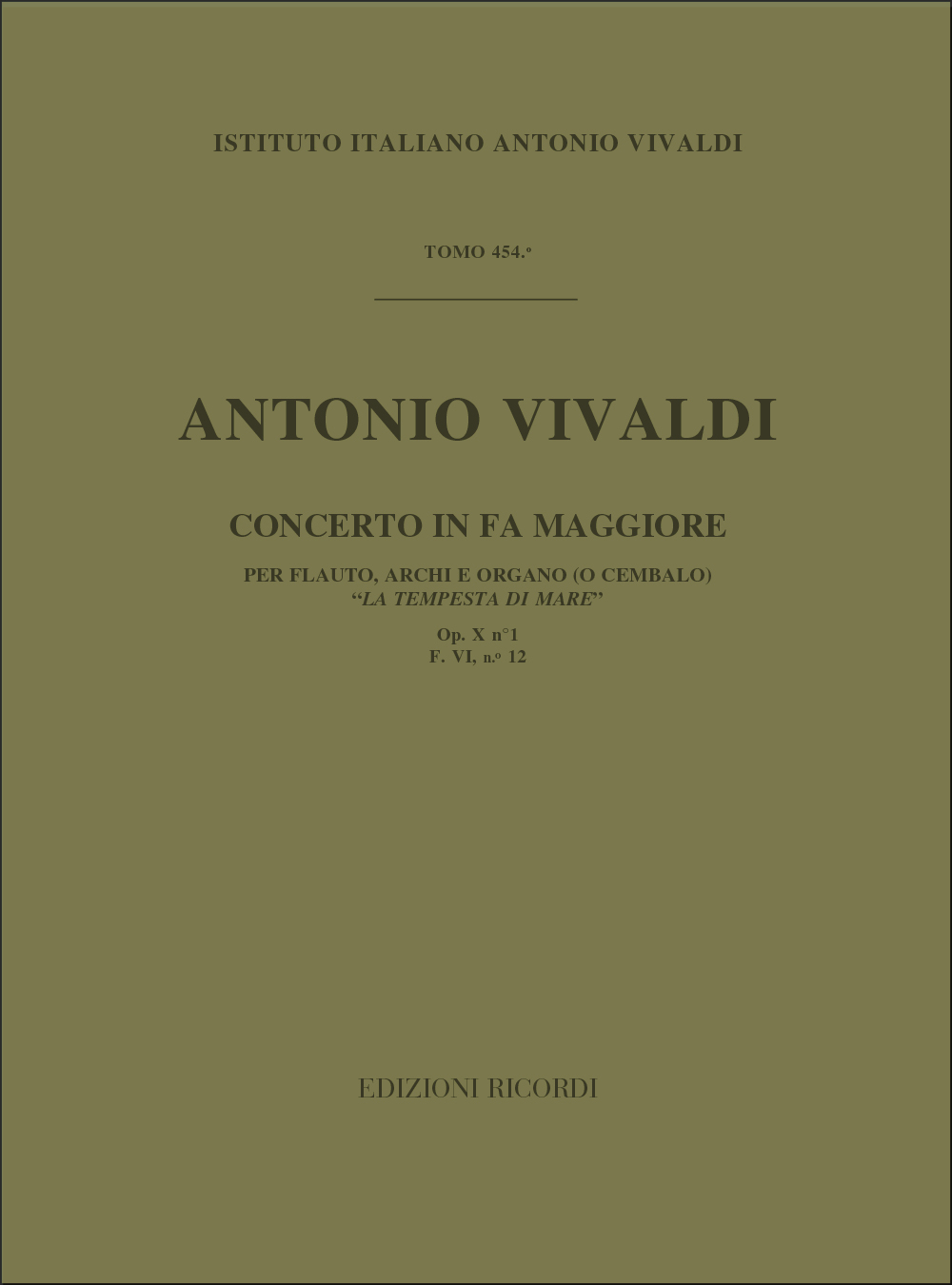 Antonio Vivaldi: Concerto Per Flauto  Archi E BC: In Fa Rv 433: Flute