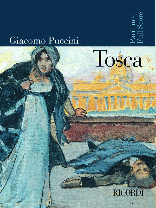 Giacomo Puccini: Tosca: Opera: Score