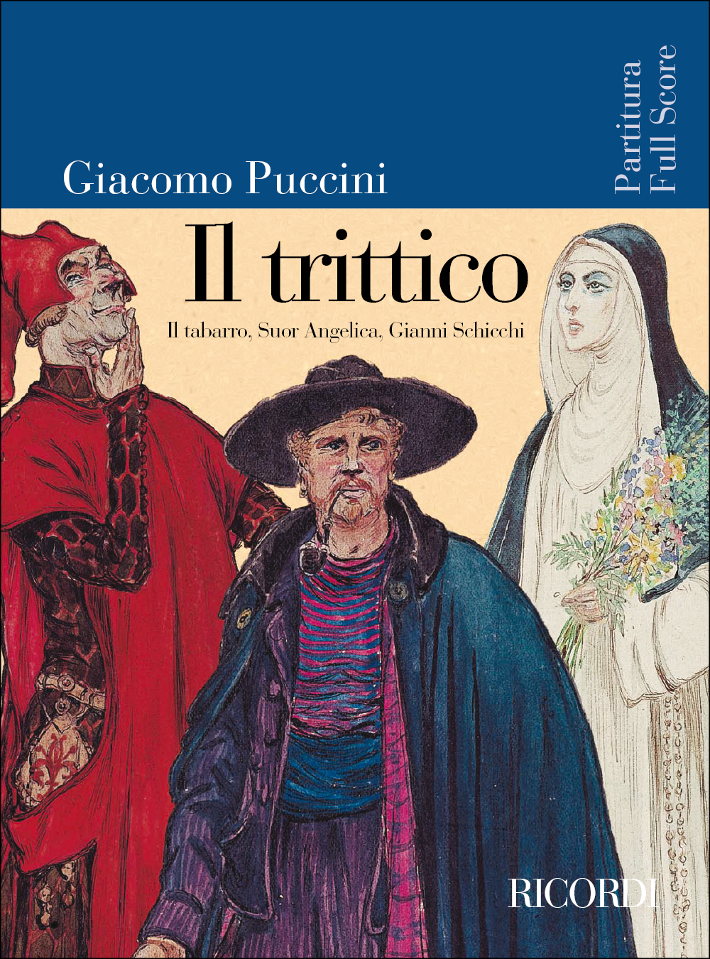 Giacomo Puccini: Il trittico: Opera