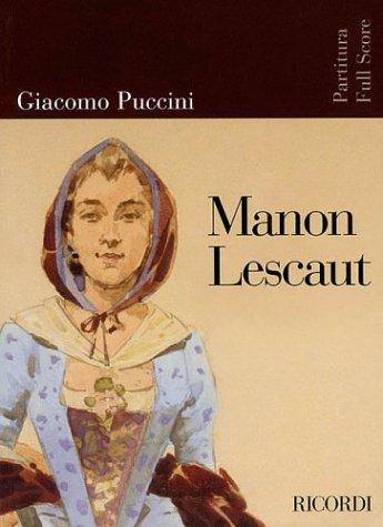 Giacomo Puccini: Manon Lescaut: Opera