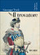 Giuseppe Verdi: Il trovatore: Opera