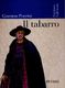 Giacomo Puccini: Il tabarro: Opera