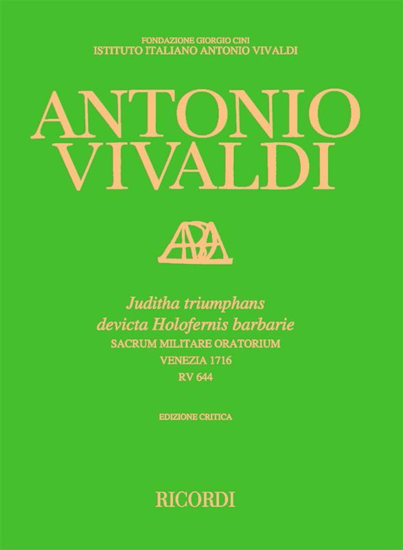 Antonio Vivaldi: Juditha Triumphans Rv 644: Opera