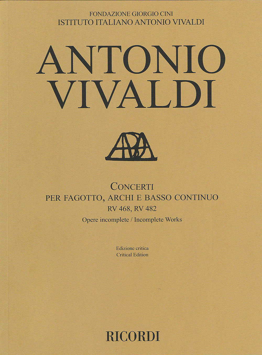 Antonio Vivaldi: Concerti RV 468  RV 482 per fagotto  archi e BC: Bassoon