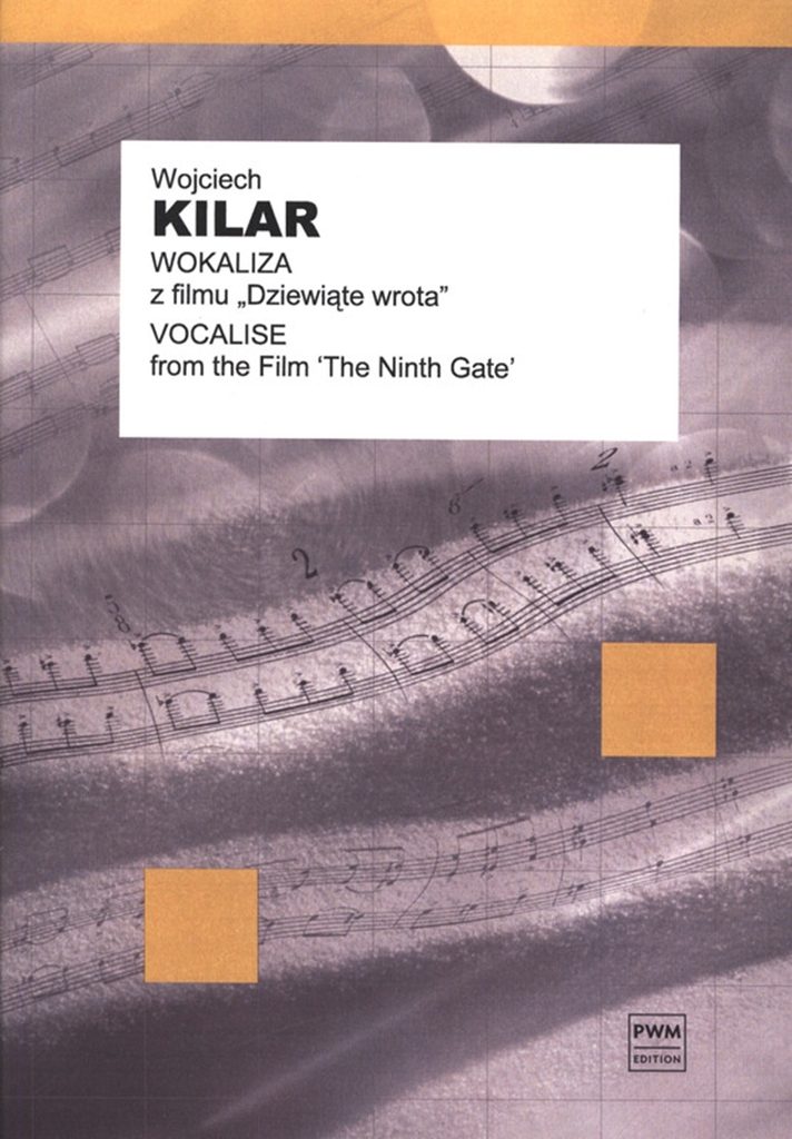 Wojciech Kilar: The Vocalise From The Film Ninth Gate