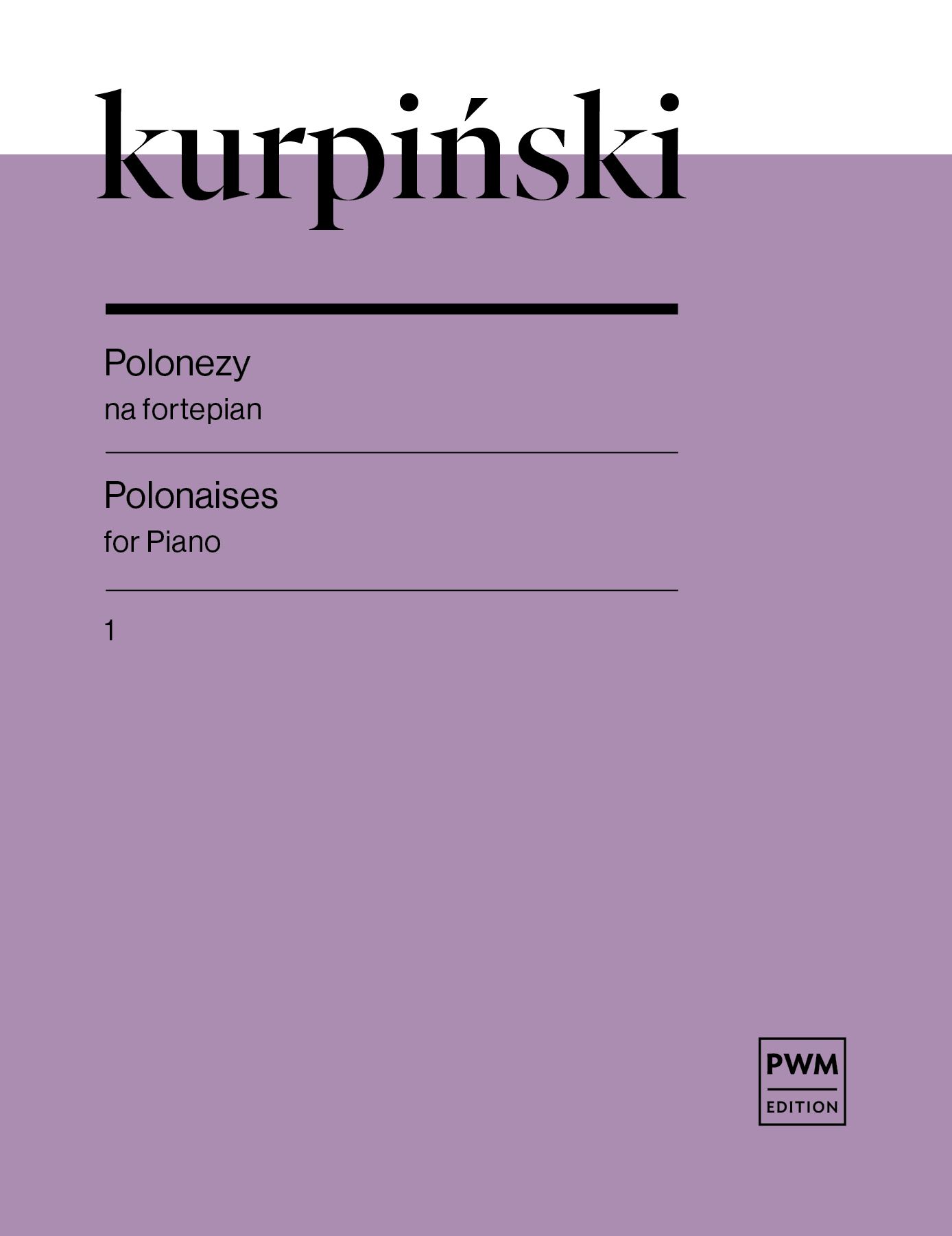 Karol Kurpinski: Polonaises For Piano - 1: Piano: Instrumental Work
