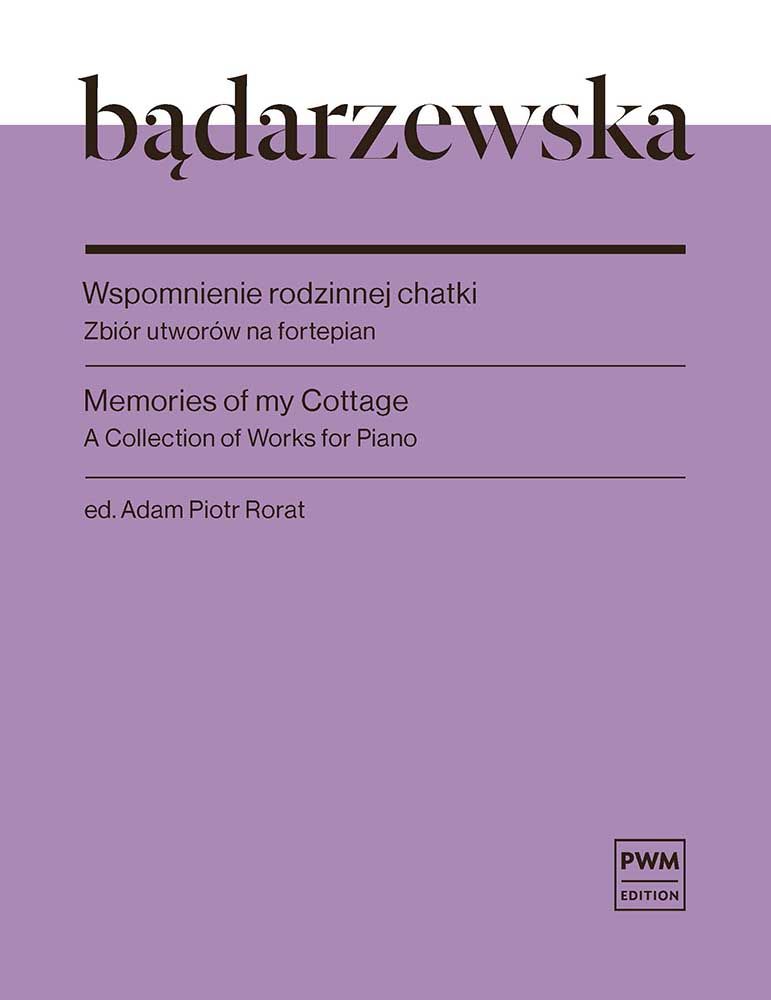 Tekla Badarzewska: Memories Of My Cottage: Piano: Insturmental Collection