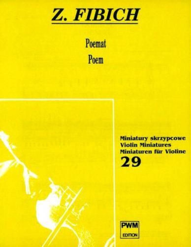 Zdenek Fibich: Poem: Violin: Instrumental Work