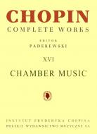 Frdric Chopin: Complete Works XVI: Chamber Music: Chamber Ensemble: Score and
