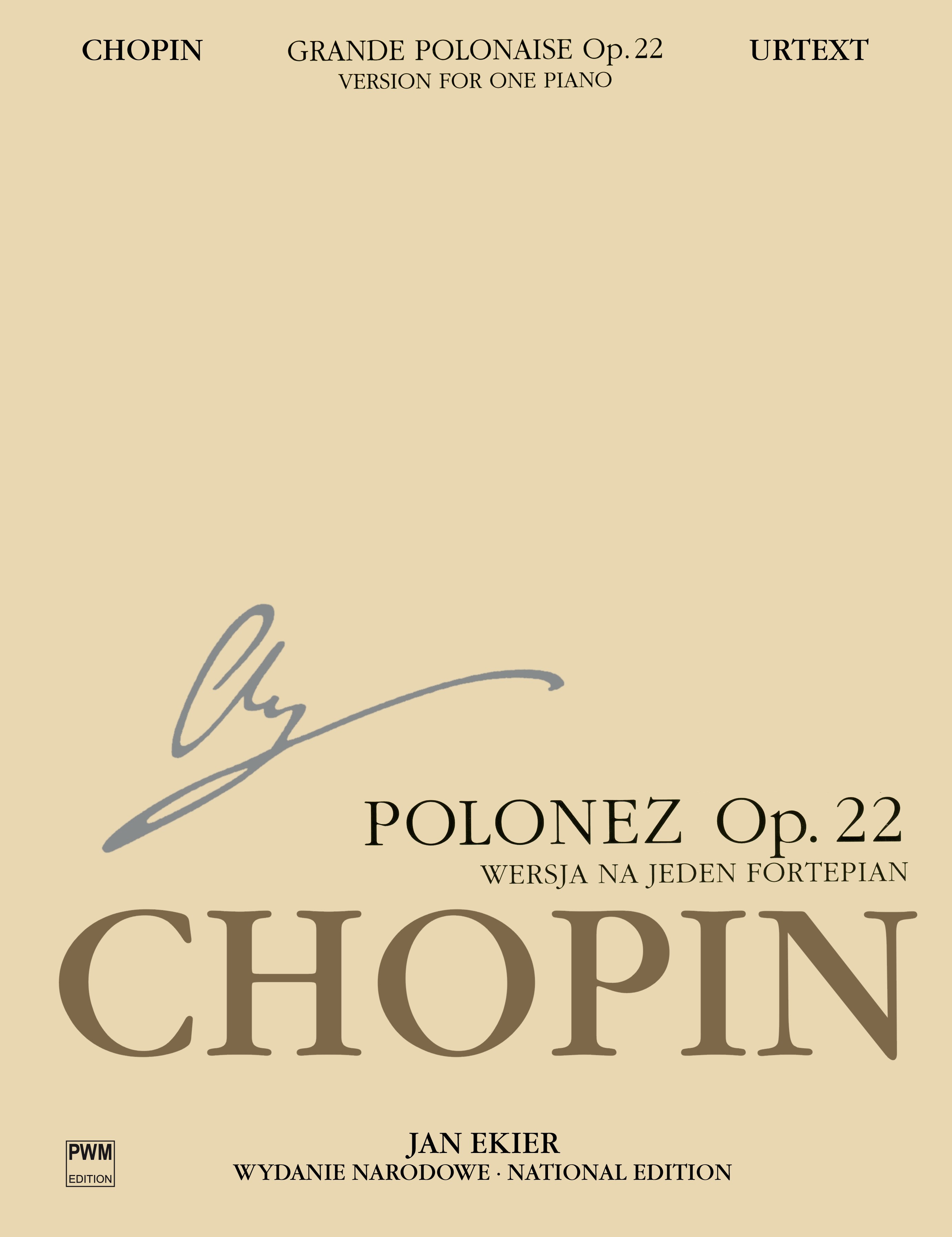 Frdric Chopin: Grande Polonaise Op 22 National Edition Ec J Ekier: Piano: