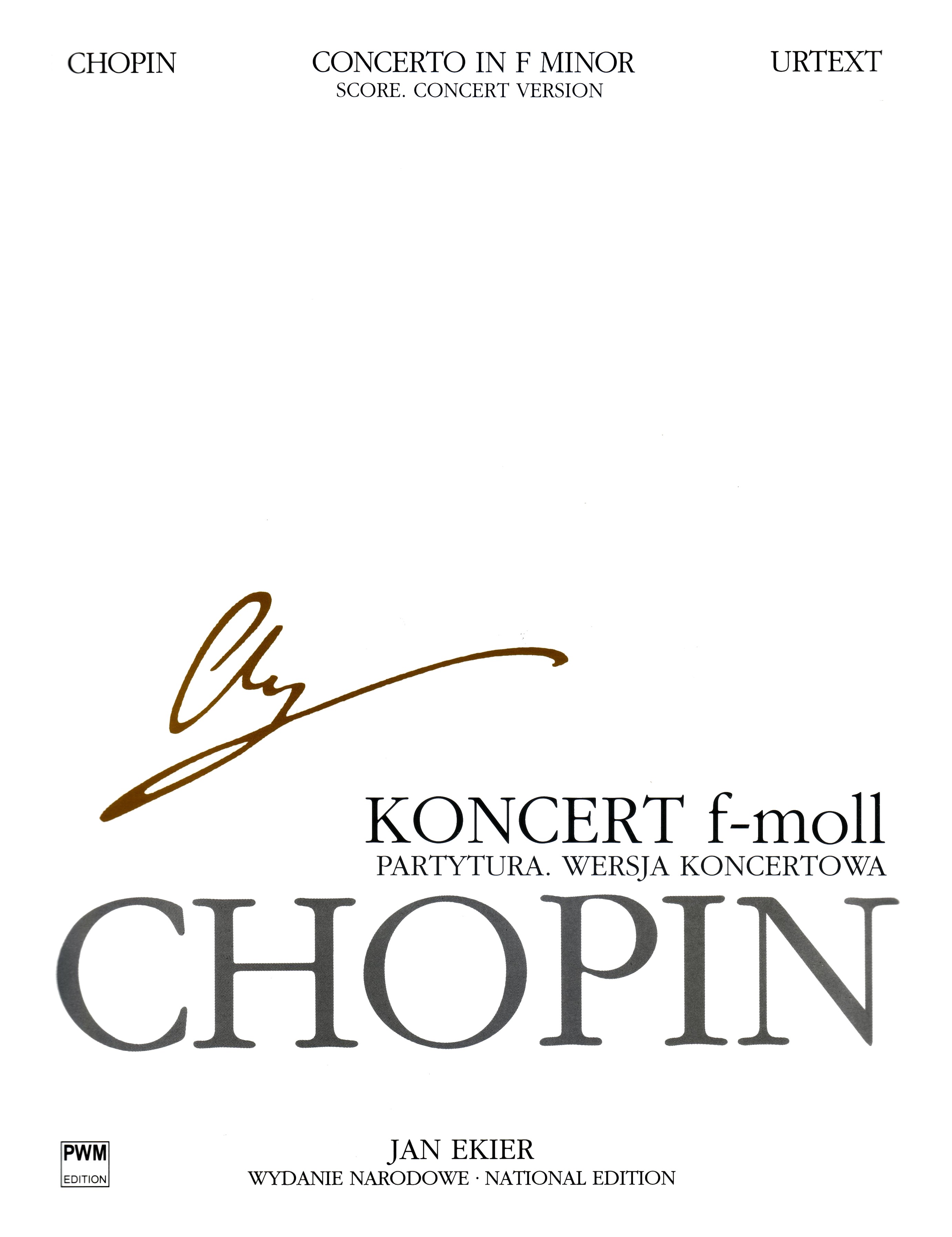 Frdric Chopin: National Edition: Concerto In F Minor Op 21: Piano: