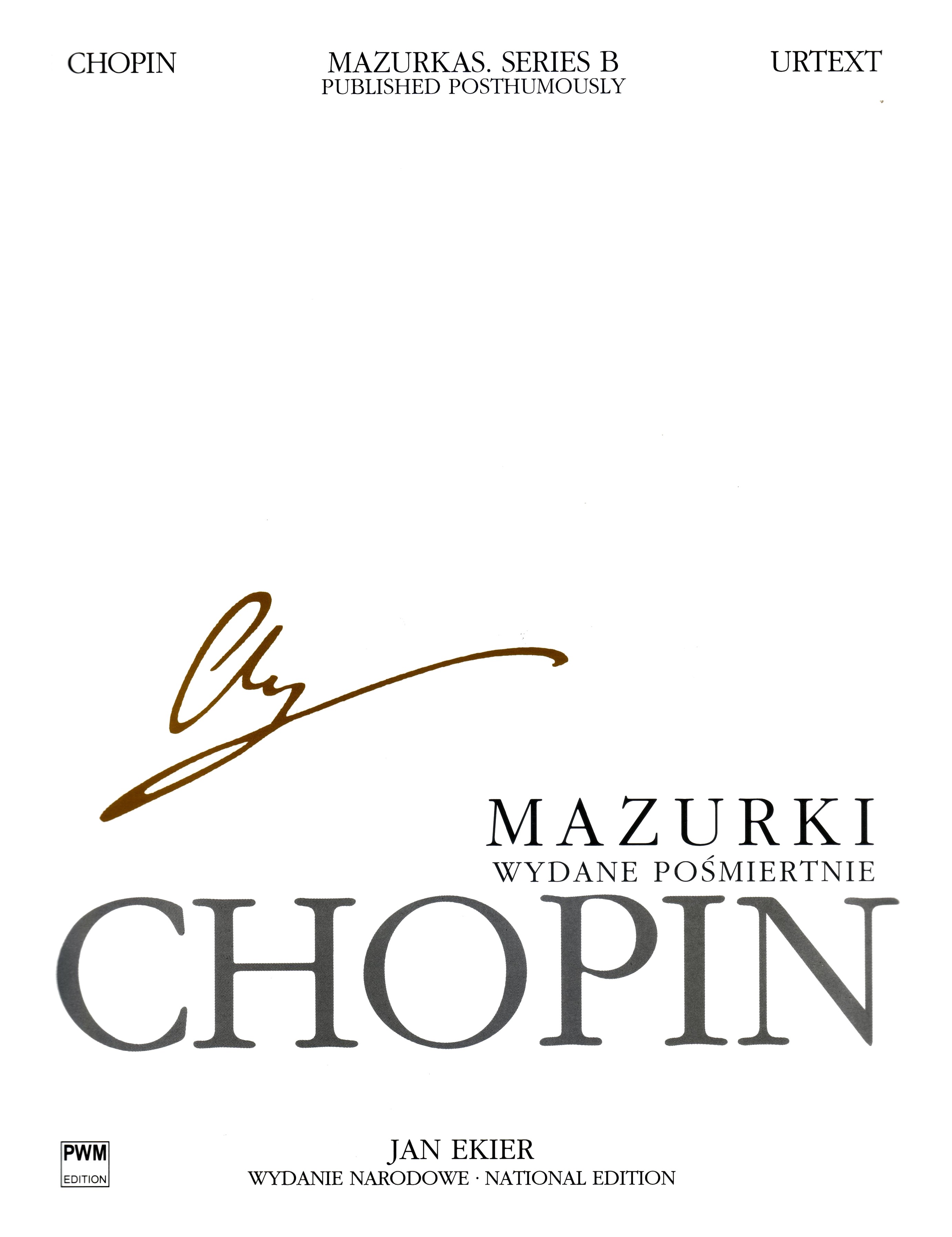 Frdric Chopin: National Edition: Mazurkas Series B: Piano: Instrumental Album
