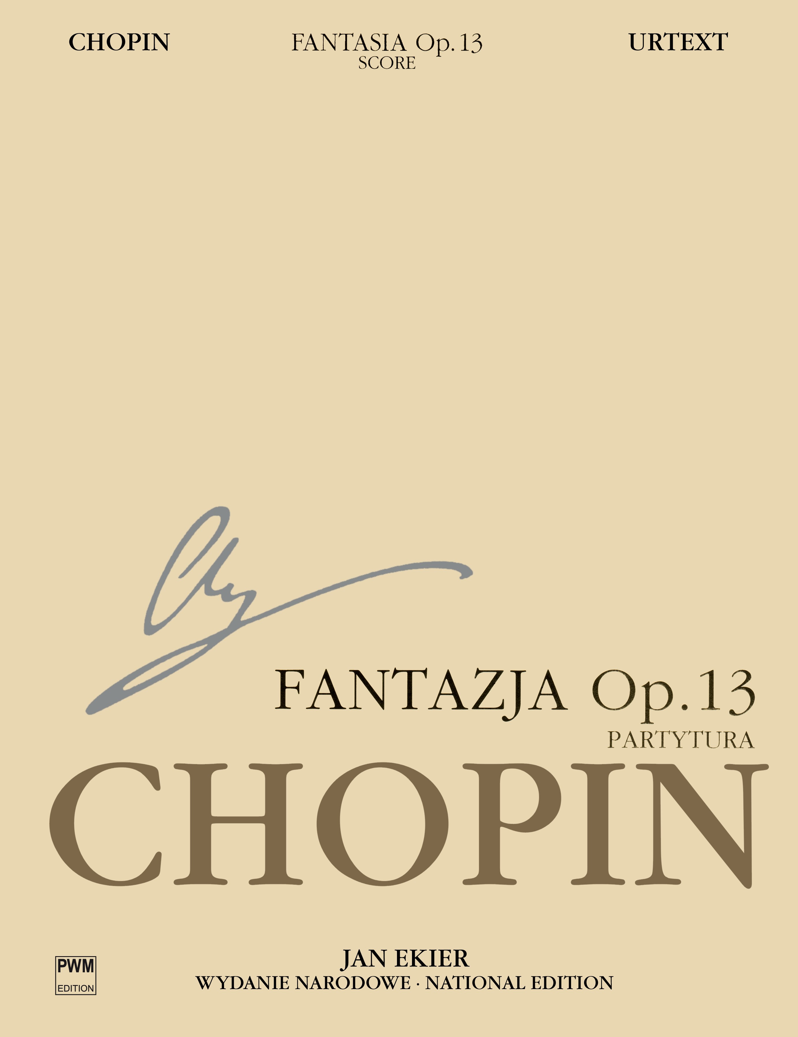Frdric Chopin: Fantasia On Polish Airs Op.13 (Ekier): Piano: Instrumental Work