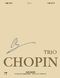 Frdric Chopin: National Edition - Piano Trio Op.8: Piano Trio: Score and Parts