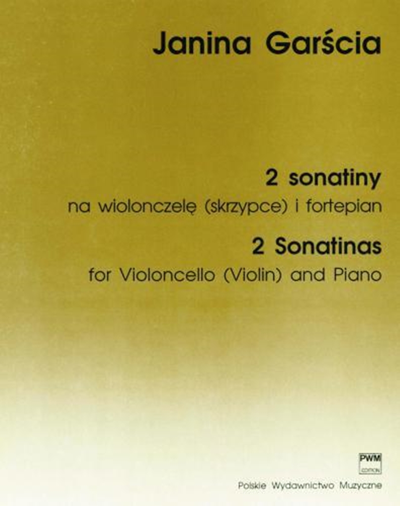 Janina Garscia: 2 Sonatinas Op.4 and Variations Op. 26: Piano: Instrumental