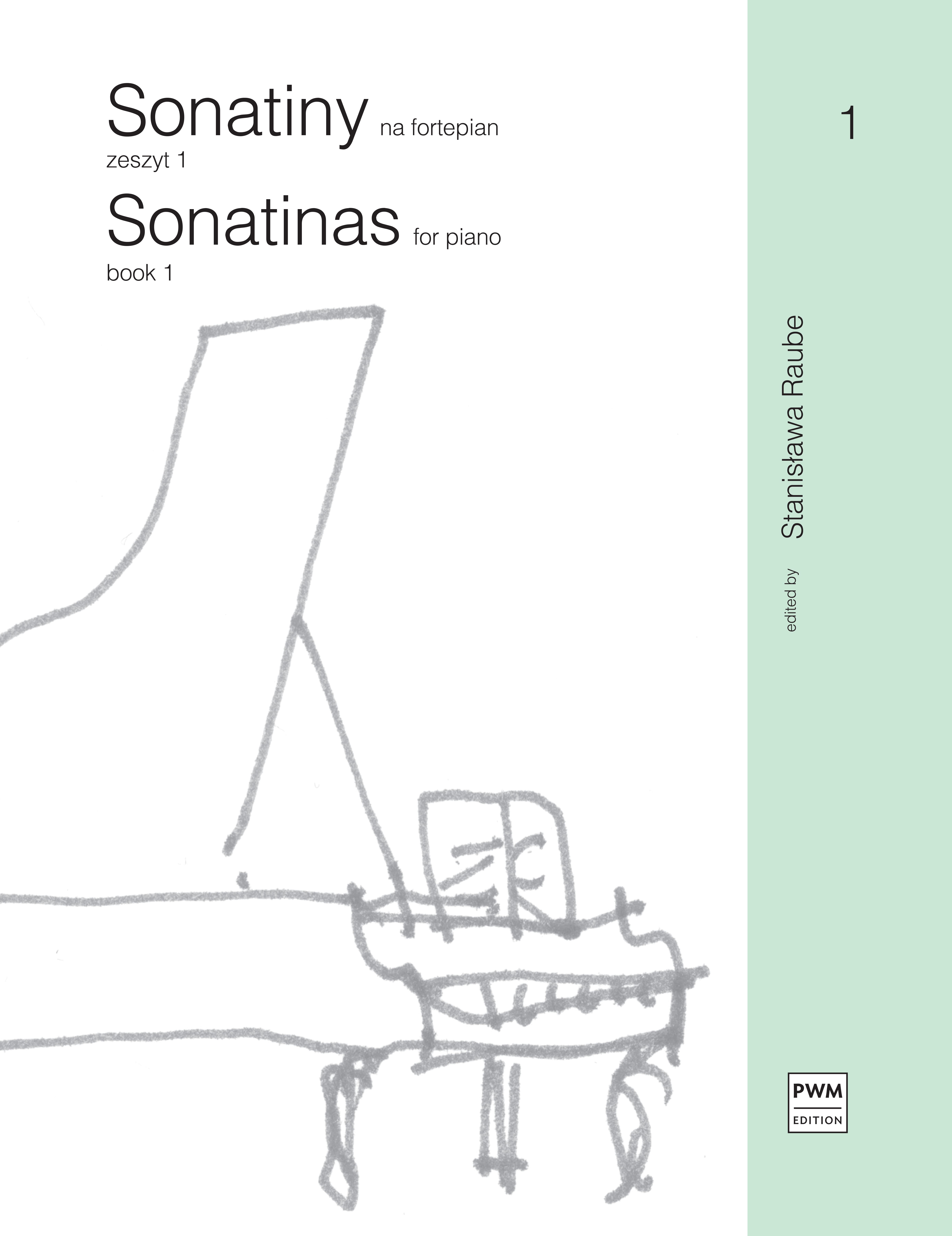 Stanislawa Raube: Sonatinas Book 1: Piano: Instumental Work