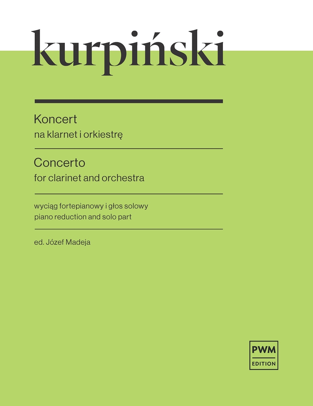 Karol Kurpinski: Clarinet Concerto in B flat major: Clarinet: Parts