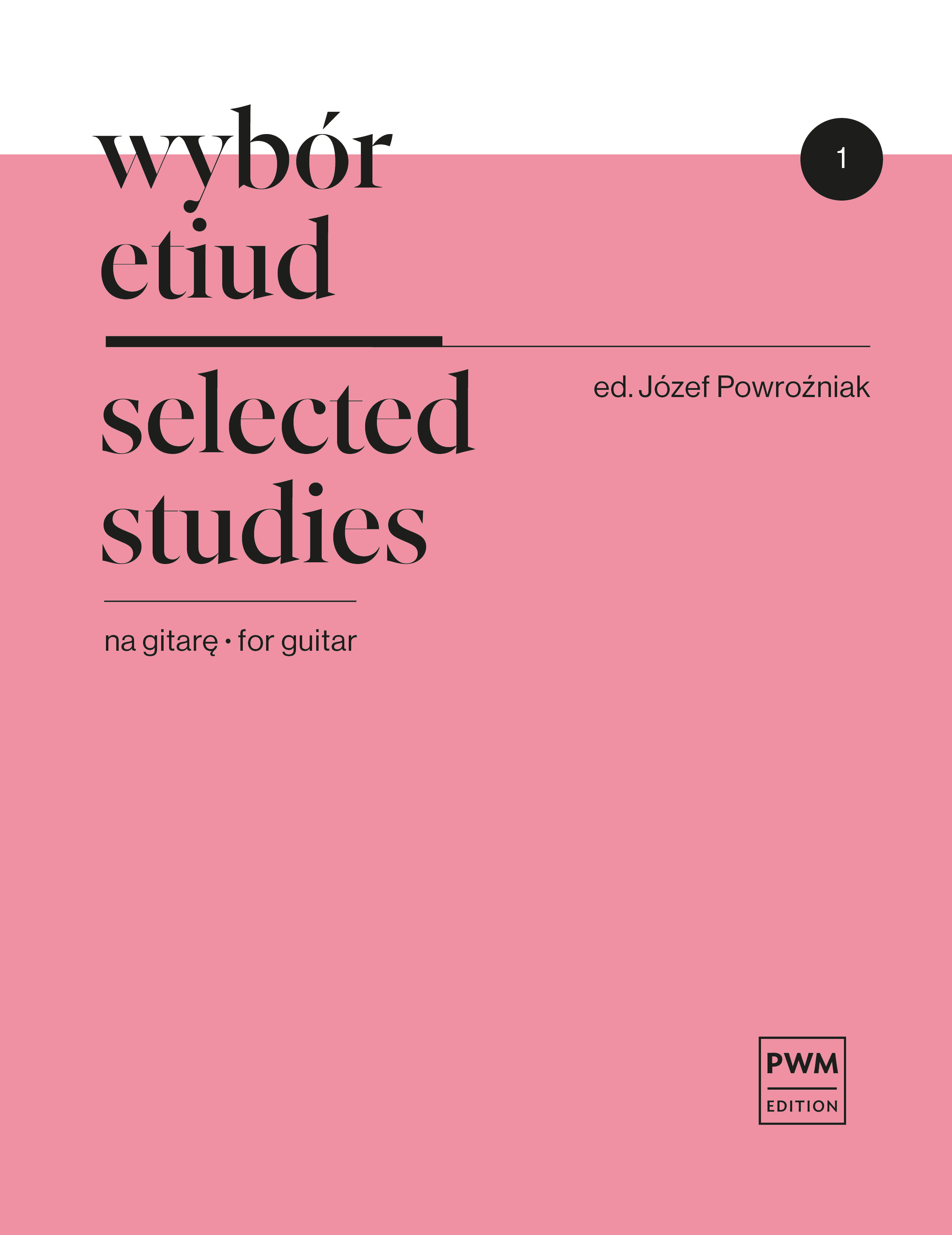 Joseph Powrozniak: Selected Studies  Book 1: Guitar: Study