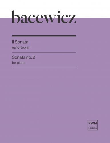 Grazyna Bacewicz: Sonata Nr. 2: Piano: Instrumental Work