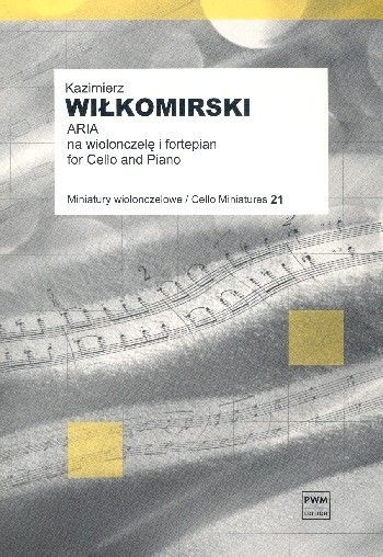 Kazimierz Wilkomirski: Aria: Cello: Instrumental Work