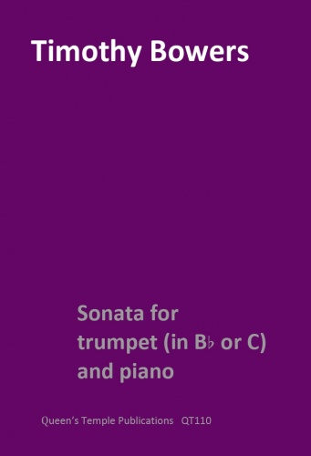Timothy Bowers: Sonata For Trumpet And Piano: Trumpet: Instrumental Work