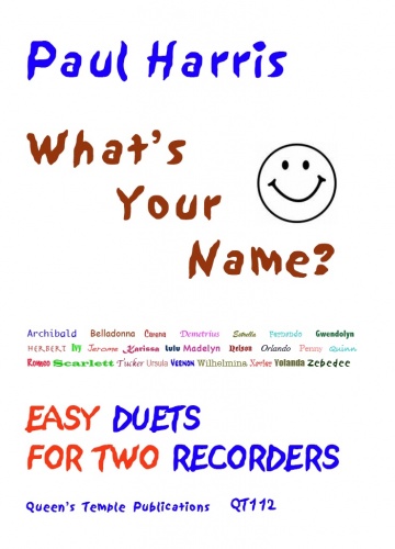 Paul Harris: What S Your Name: Recorder Ensemble: Instrumental Album