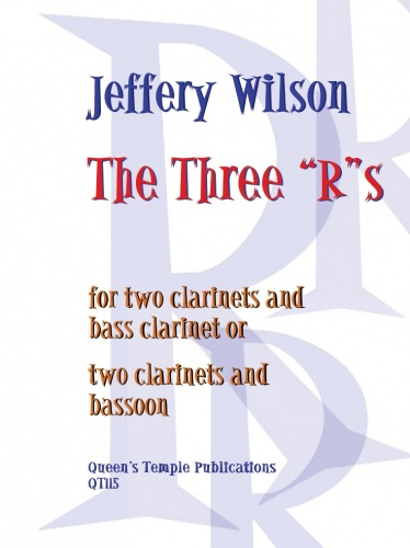 Wilson: Three R S: Clarinet Ensemble: Parts