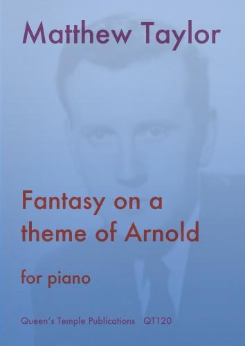 Matthew Taylor: Fantasy On A Theme Of Arnold For Piano: Piano: Instrumental Work
