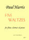 Paul Harris: 5 Walsen: Flute & Clarinet: Instrumental Album