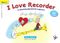 Sally Adams: I Love Recorder 1: Descant Recorder: Instrumental Tutor