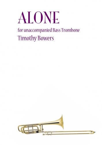 Alone: Bass Trombone: Instrumental Work
