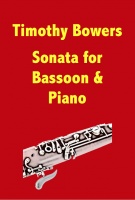 Timothy Bowers: Sonata For Bassoon And Piano: Bassoon: Score