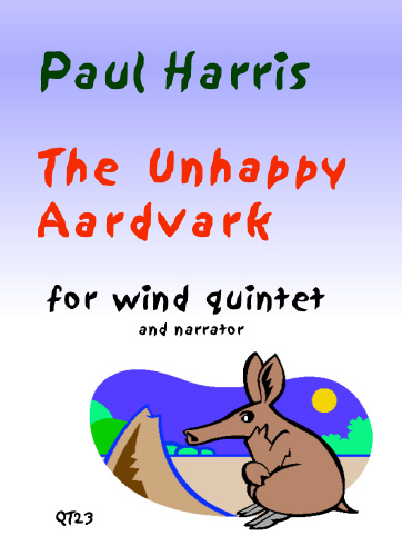 P. Harris: The Unhappy Aardvark: Wind Ensemble: Instrumental Album