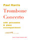 Paul Harris: Trombone Concerto: Trombone: Instrumental Album