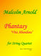 Arnold: Phantasy Vita Abundans: String Quartet: Instrumental Album