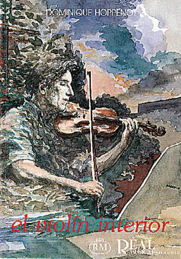 Dominique Hoppenot: El Violn Interior: Violin: Instrumental Reference