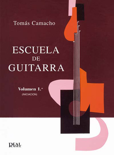 Toms Camacho: Escuela De Guitarra  Vol.1 Iniciacin: Guitar: Instrumental Tutor