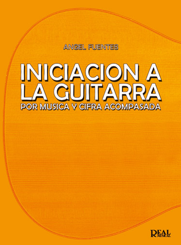Angel Fuentes Alcocer: Iniciacin A La Guitarra Por Msica Y Cifra Acomp.: