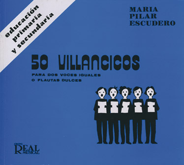 Mara Pilar Escudero Garca: 50 Villancicos para Dos Voces Iguales: Descant