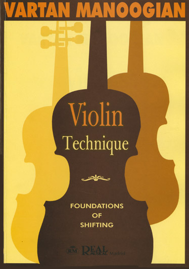 Vartan Manoogian: Violin Technique (Tcnica del Violn) 4: Violin: Instrumental
