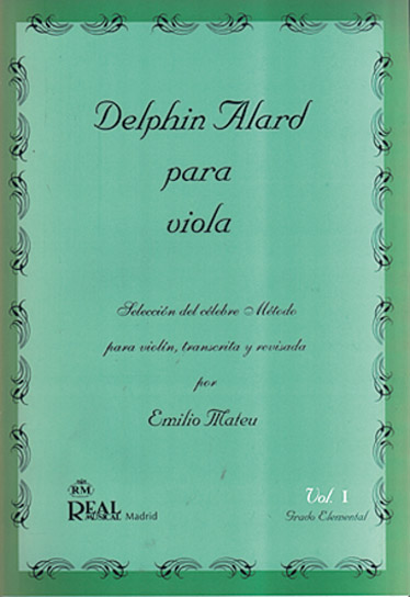 Delphin Alard para Viola  Vol.1 - Grado Elemental: Viola: Instrumental Tutor