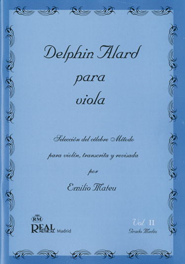 Delphin Alard para Viola  Vol.2 - Grado Medio: Viola: Instrumental Tutor