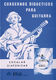Juan Manuel Cortés Aires: Cuadernos Didácticos para Guitarra: Guitar: