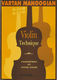 Vartan Manoogian: Violin Technique (Técnica del Violín) 3: Violin: Instrumental