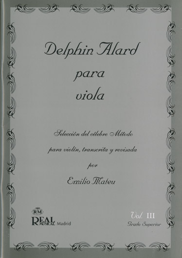Delphin Alard para Viola  Vol.3 - Grado Superior: Viola: Instrumental Tutor