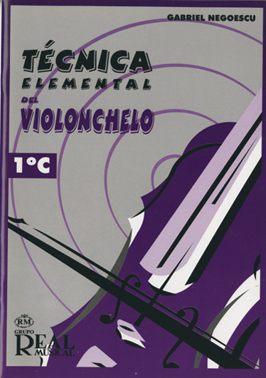 Gabriel Negoescu: Tcnica Elemental del Violonchelo  Volumen 1c: Cello: