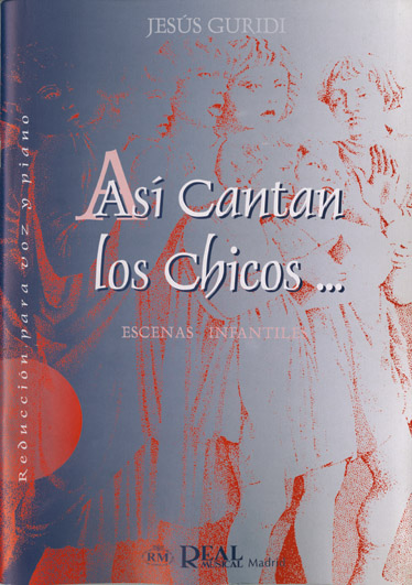 As Cantan Los Chicos ... 3 Escenas Infantiles: Voice: Vocal Score