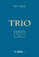 Flix Sierra: Tro para Clarinete (en Sib)  Violoncello y Piano: Piano Trio: