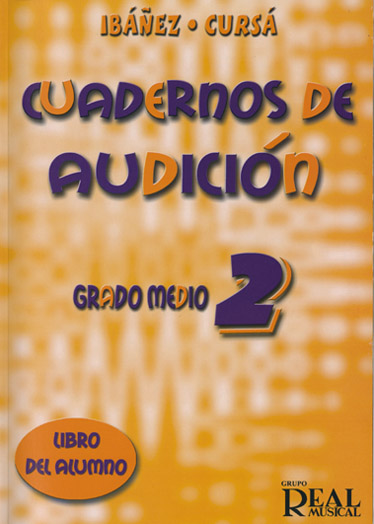 Dionisio Cursá De Pedro Amando Ibáñez Mayor: Cuadernos De Audición  Grado Medio